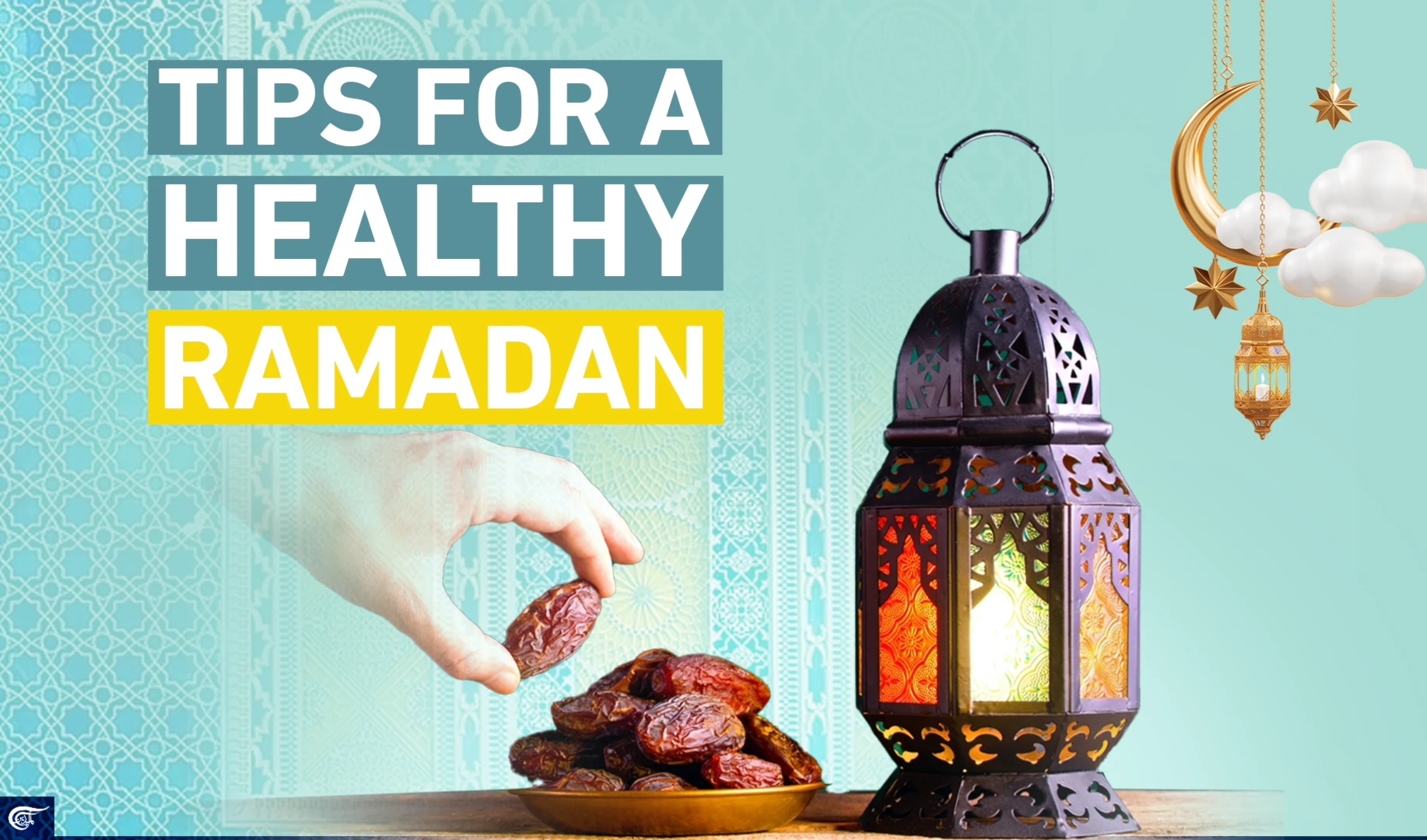 Tips for a healthy Ramadan